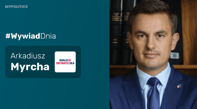 Arkadiusz Myrcha [Koalicja Obywatelska]